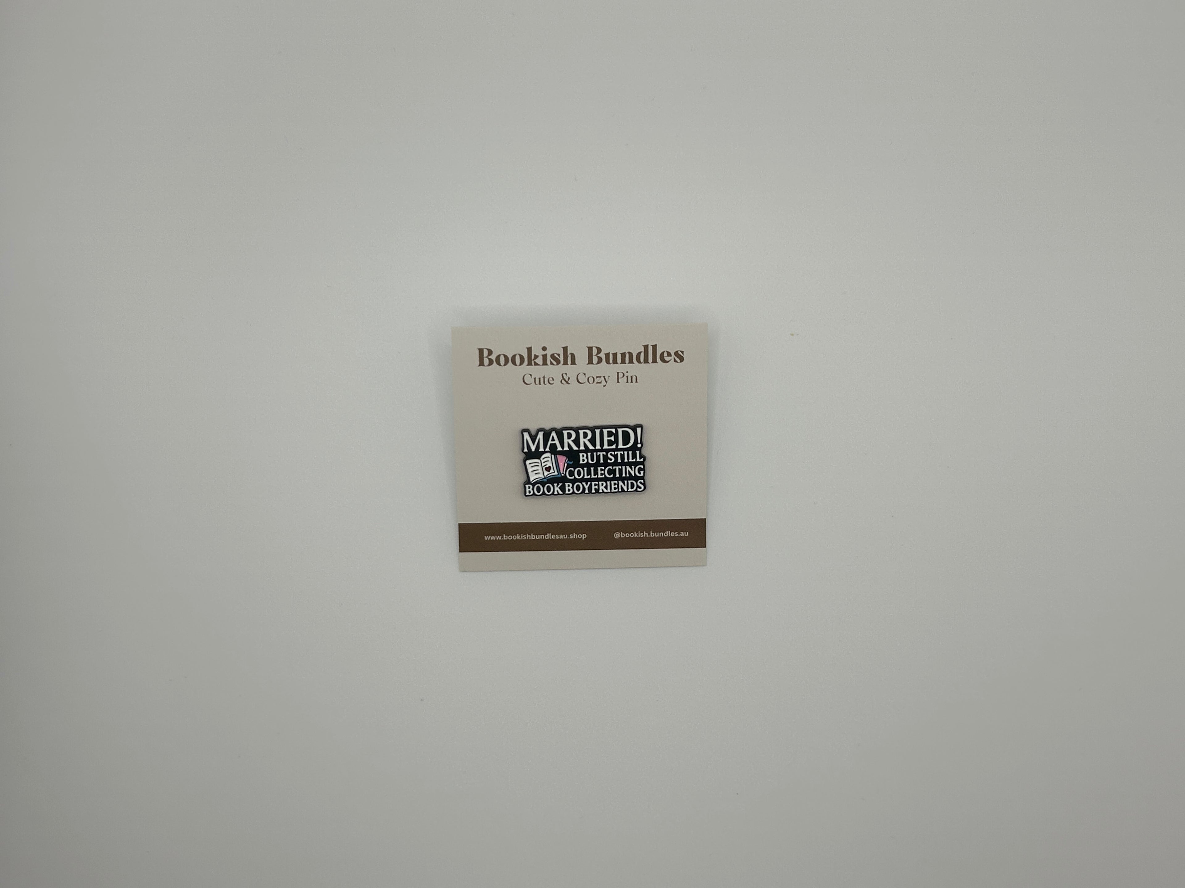 Married! But Still Collecting Book Boyfriends Pin