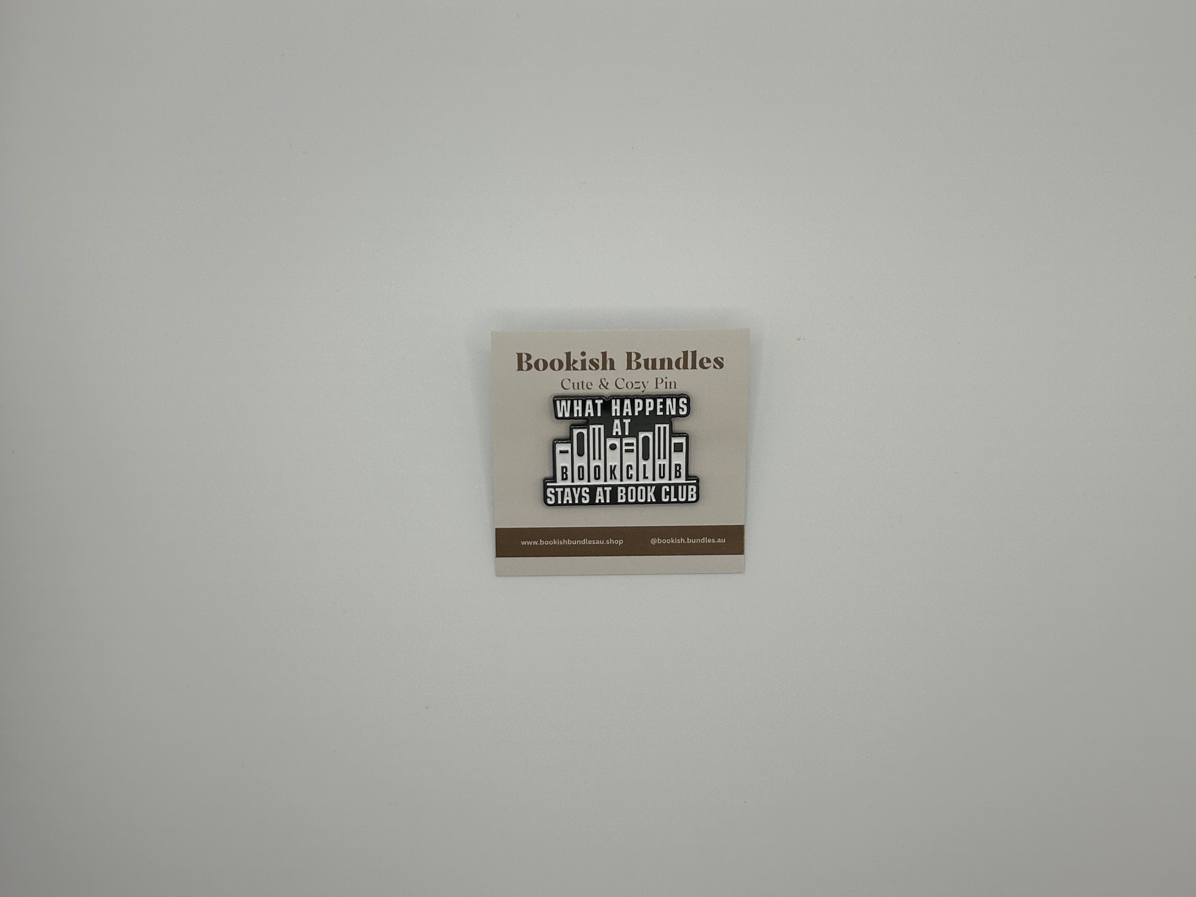 What Happens At Book Club Stays At Book Club Pin